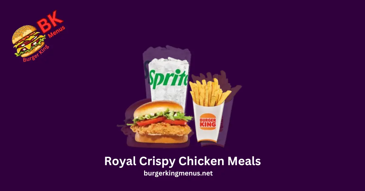 Royal Crispy Chicken Meals
